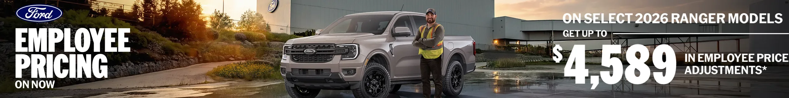 Ford Employee Pricing is on now — get up to $4,589 in employee price adjustments on select 2026 Ranger models.