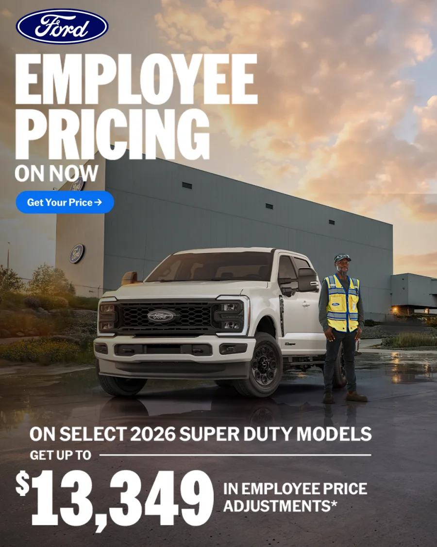 Ford Employee Pricing is on now — get up to $13,349 in employee price adjustments on select 2026 Super Duty models.